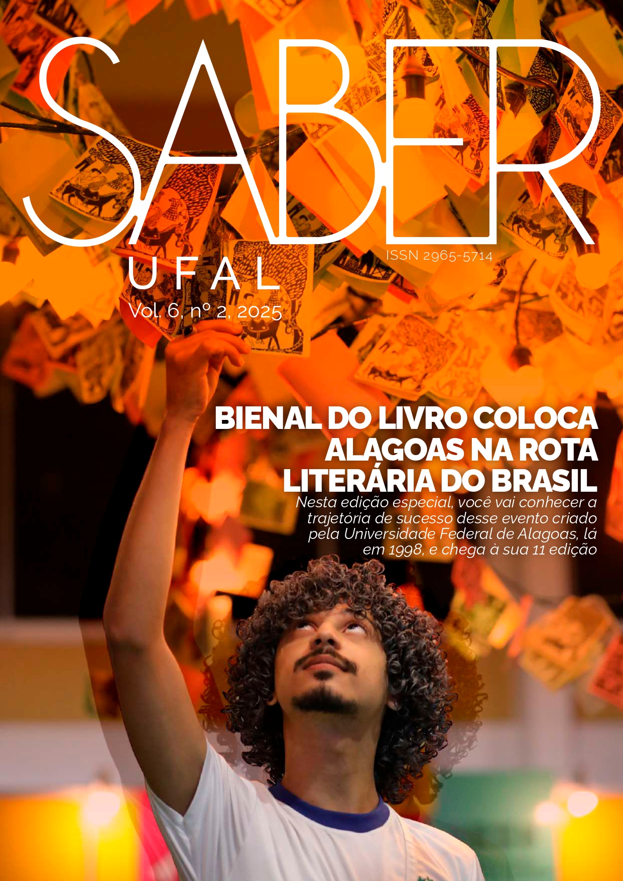 					Afficher Vol. 6 No. 2 (2025): O legado da Bienal do Livro que atravessa quase 30 anos de história
				